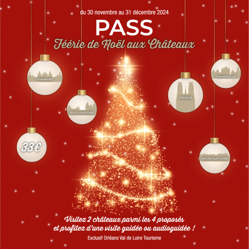 Pass Féérie de Noël aux Châteaux