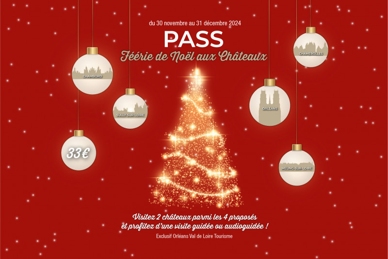 Pass Féérie de Noël aux Châteaux